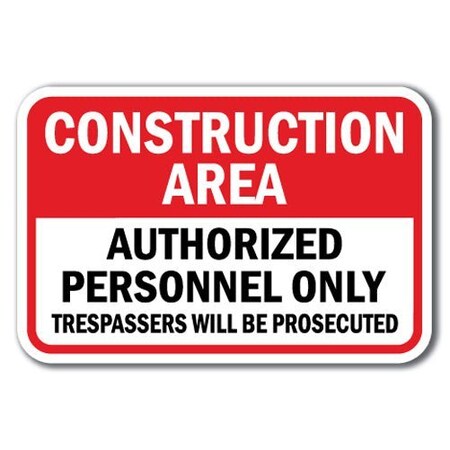 Signmission Safety Sign, 12 in Height, Aluminum, No Tres - Construction A-1218 No Tres - Construction